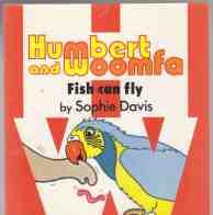 Humbert and Woomfa Fish Can Fly