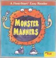 Monster Manners A First-Start Easy Reader