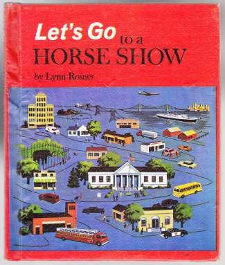 Let's Go to a Horse Show