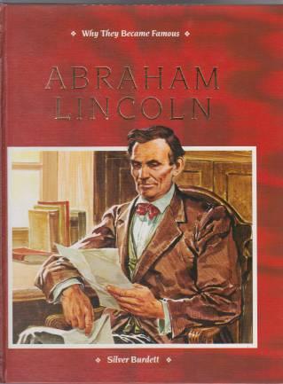 Abraham Lincoln Why They Became Famous Series