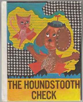 The Houndstooth Check.