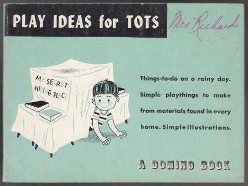 Play Ideas for Tots