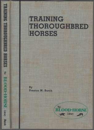 Training Thoroughbred Horses