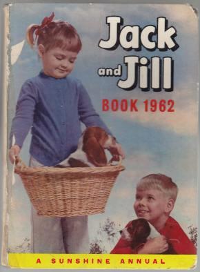 Jack and Jill Book 1962 A Sunshine Annual
