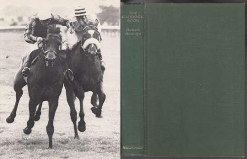 The Paddock Book A Miscellany of the Turf