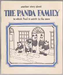 Another Story About The Panda Family in Which Paul is Adrift in the Snow