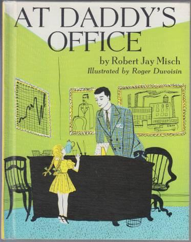 At Daddy's Office