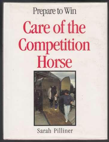 Care of the Competition Horse