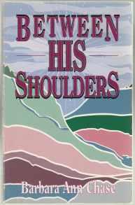 Between His Shoulders SIGNED