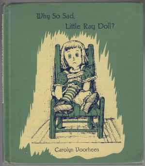 Why So Sad, Little Rag Doll