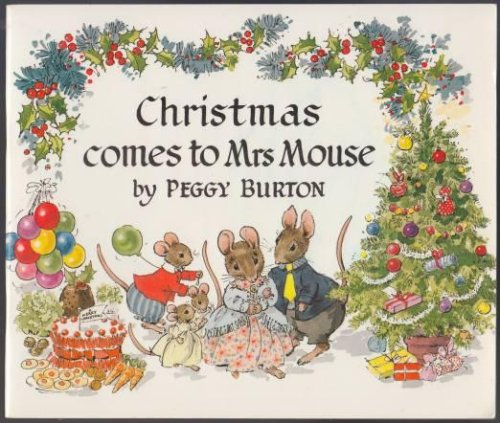 Christmas Comes to Mrs Mouse