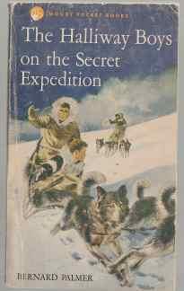 The Halliway Boys on the Secret Expedition