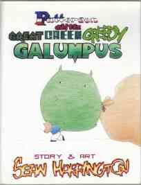 Patterson and The Great Green Greedy Galumpus