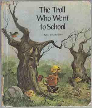 The Troll Who Went to School