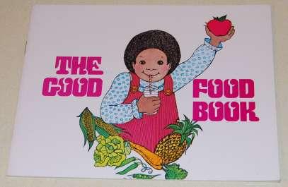 The Good Food Book
