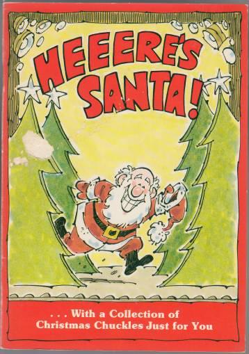 Heeere's Santa!