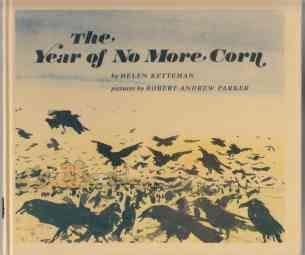 The Year of No More Corn