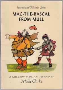 International Folktales Series Mac-The-Rascal from Mull A Tale From Scotland