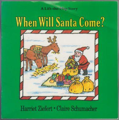 When Will Santa Come