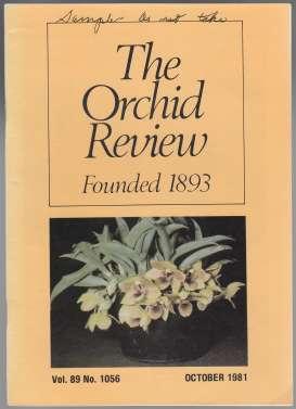 The Orchid Review Vol 89 No. 1056 Oct 1981