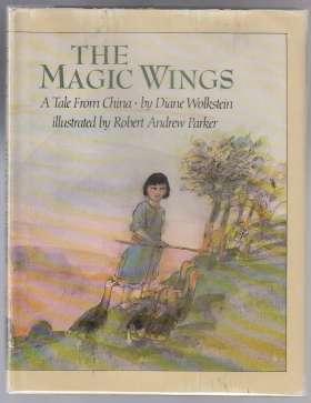 The Magic Wings A Tale From China SIGNED