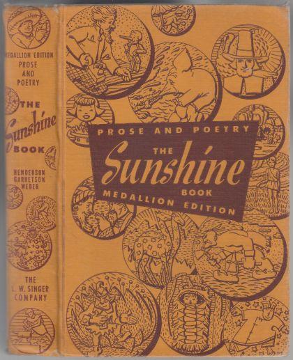 The Sunshine Book Medallion Edition Prose and Poetry