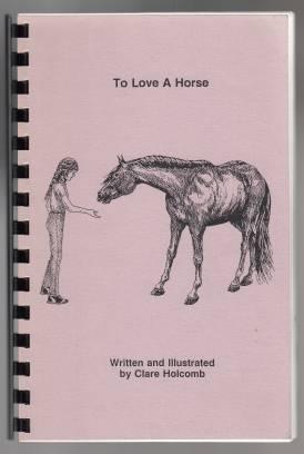 To Love A Horse