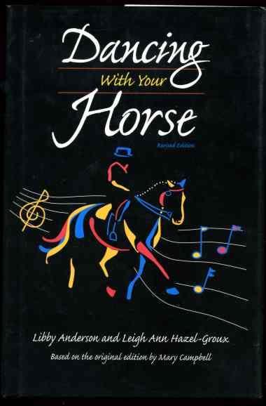 Dancing With Your Horse