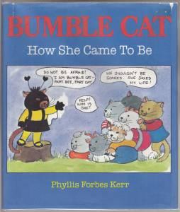 Bumble Cat and How She Came To Be