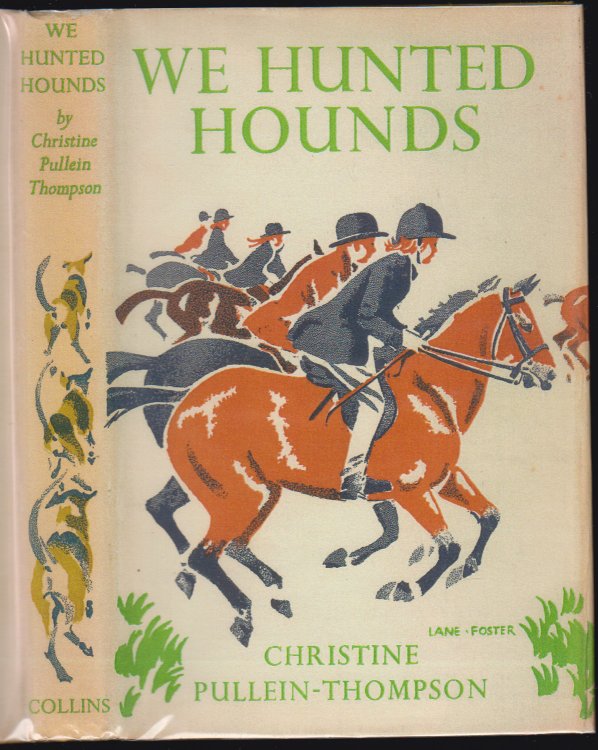 We Hunted Hounds