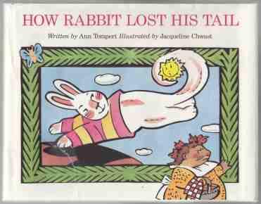 How Rabbit Lost His Tail