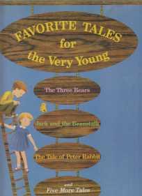 Favorite Tales for the Very Young