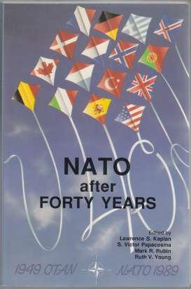 NATO After Forty Years 1949 -1989