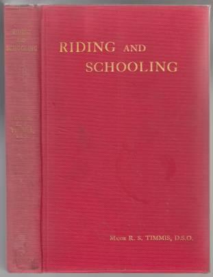 Riding and Schooling