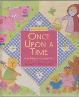 Once Upon a Time 4 Well-Loved Nursery Tales