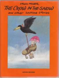 The Crow in the Snow and Other Bedtime Stories