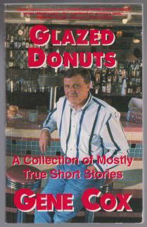 Glazed Donuts A Collection of Mostly True Stories SIGNED