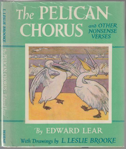 The Pelican Chorus and Other Nonsense Verses