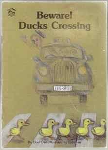 Beware! Ducks Crossing