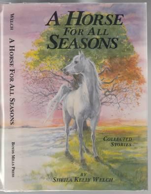 A Horse For All Seasons Collected Stories