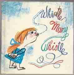 Whistle Mary Whistle
