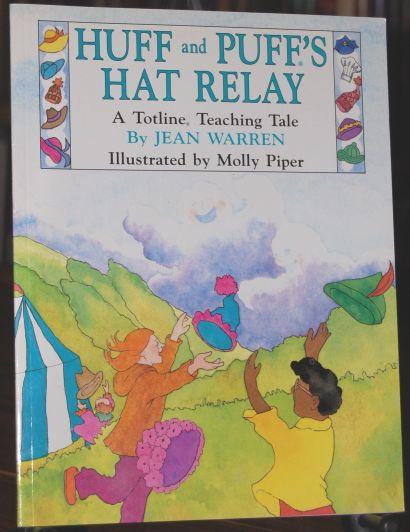 Huff and Puff's Hat Relay A Totline Teaching Tale