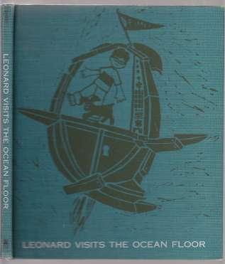 Leonard Visits The Ocean Floor