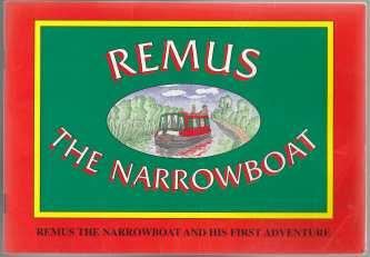 Remus the Narrowboat and His First Adventure