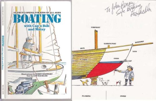 Boating with Cap'n Bob and Matey An Encyclopedia For Kids of All Ages SIGNED