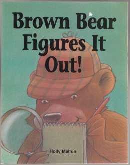 Brown Bear Figures it Out!
