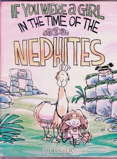 If You Were a Girl in The Time of The Nephites