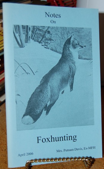Notes on Foxhunting SIGNED COPY