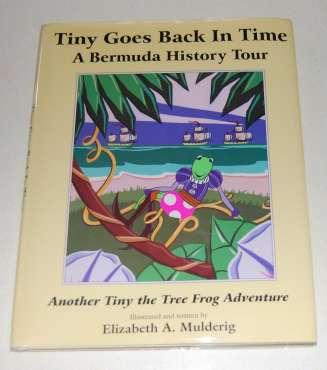 Tiny Goes Back In Time A Bermuda History Tour