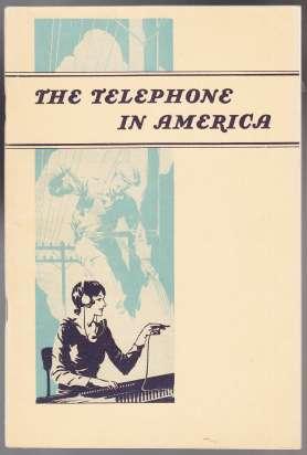 The Telephone in America